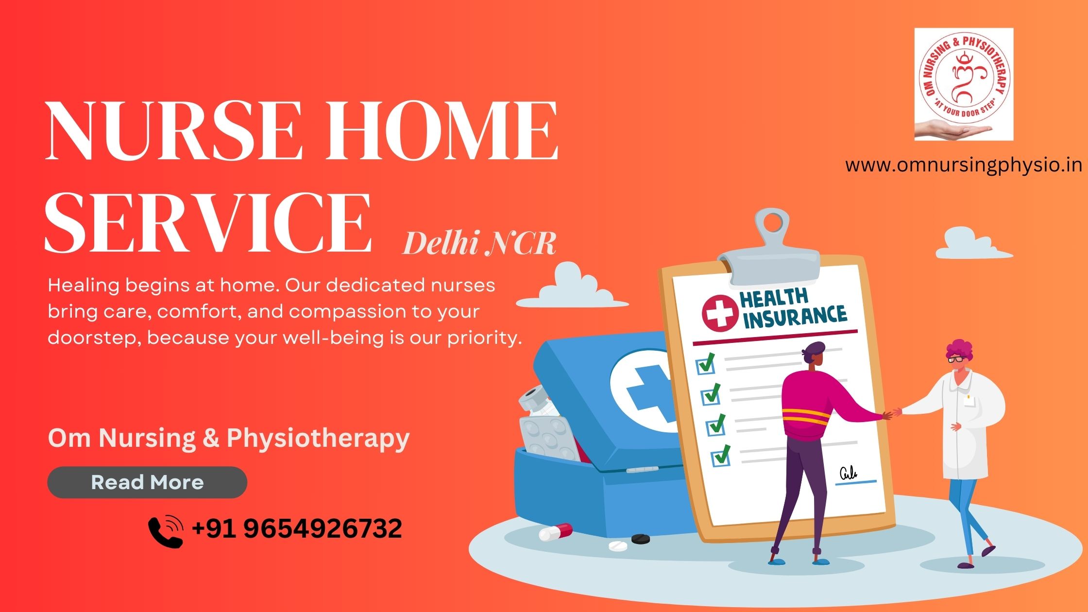"Compassionate Nursing Services In Delhi | Om Nursing Physiotherapy | Contact: +91 9654926732"